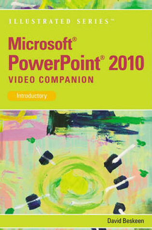 Cover of Video Companion DVD for Beskeen's Microsoft PowerPoint 2010: Illustrated Introductory