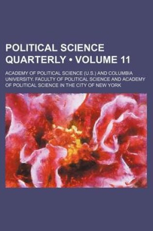 Cover of Political Science Quarterly (Volume 11)