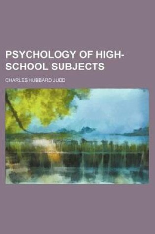 Cover of Psychology of High-School Subjects