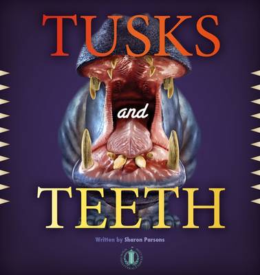 Book cover for Tusks and Teeth