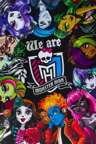 Cover of We Are Monster High