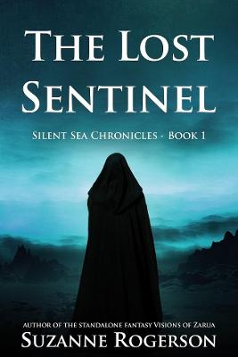 Book cover for The Lost Sentinel
