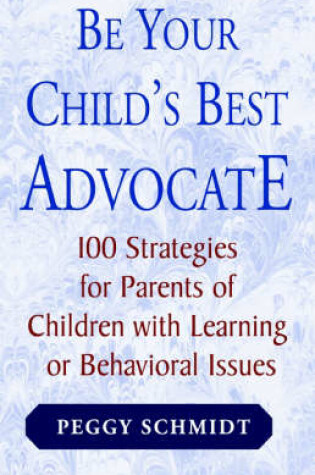 Cover of Be Your Child's Best Advocate