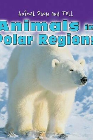 Cover of Animals in Polar Regions