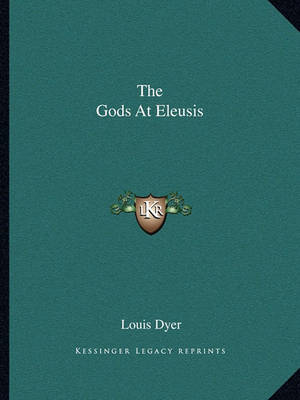 Book cover for The Gods at Eleusis