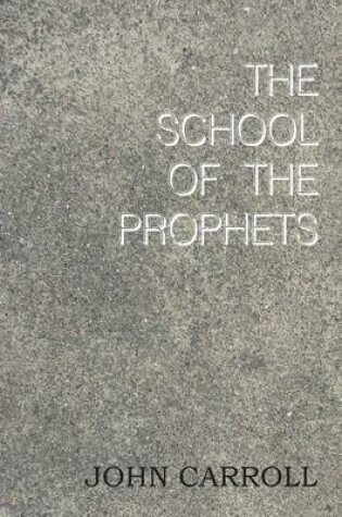 Cover of The School of the Prophets