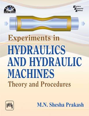 Cover of Experiments in Hydraulics and Hydraulic Machines