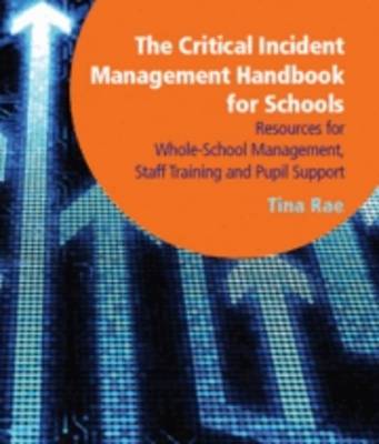 Book cover for The Critical Incident Management Handbook