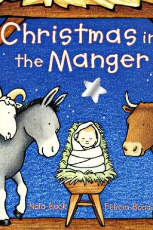 Cover of Christmas in the Manger Board Book