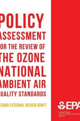 Cover of Policy Assessment for the Review of the Ozone National Ambient Air Quality Standards Second External Review Draft