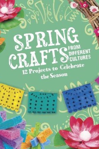 Cover of Spring Crafts From Different Cultures