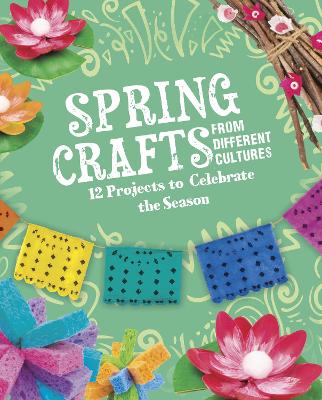 Book cover for Spring Crafts From Different Cultures