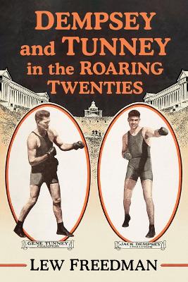 Book cover for Dempsey and Tunney in the Roaring Twenties