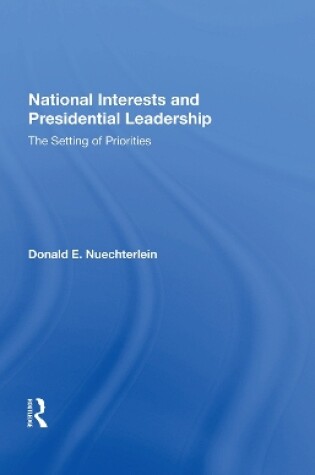 Cover of National Interests and Presidential Leadership