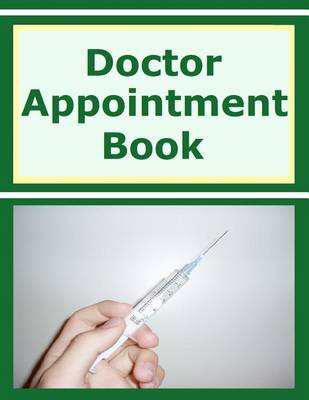 Book cover for Doctor Appointment Book