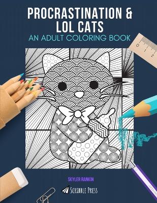 Book cover for Procrastination & Lol Cats