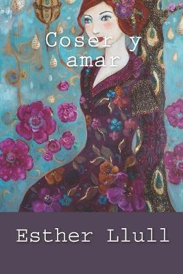 Book cover for Coser y amar