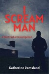 Book cover for I Scream Man