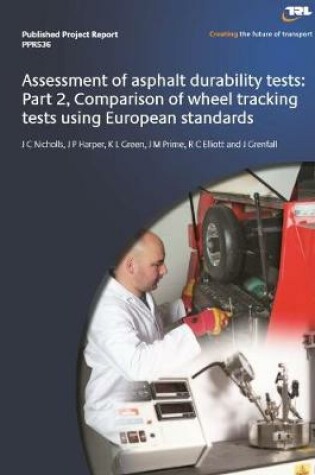 Cover of Assessment of asphalt durability tests