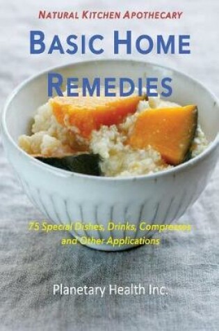 Cover of Basic Home Remedies