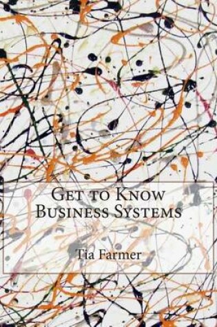 Cover of Get to Know Business Systems