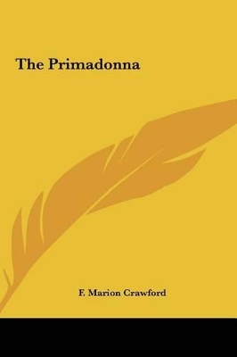 Book cover for The Primadonna the Primadonna