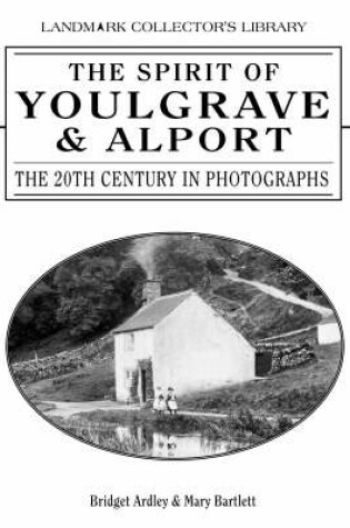 Cover of The Spirit of Youlgrave and Alport