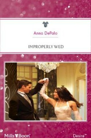 Cover of Improperly Wed