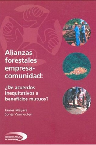 Cover of Alianzas Forestales Empresa-Comunidad