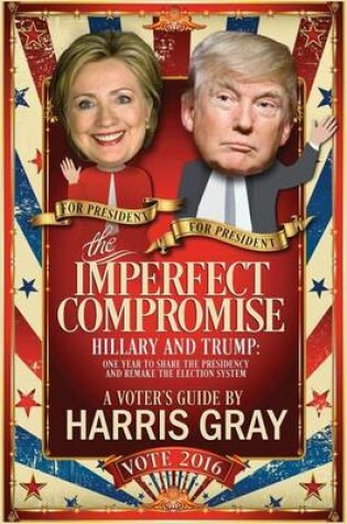 Cover of The Imperfect Compromise
