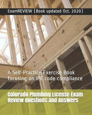 Book cover for Colorado Plumbing License Exam Review Questions and Answers