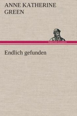 Cover of Endlich gefunden