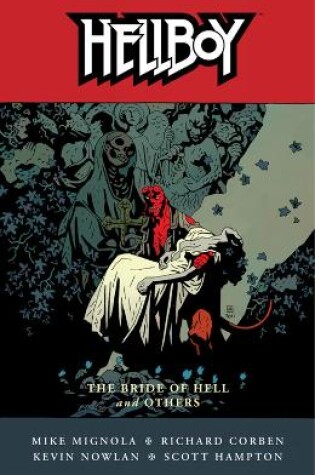 Hellboy Volume 11: The Bride Of Hell And Others