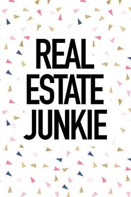 Book cover for Real Estate Junkie