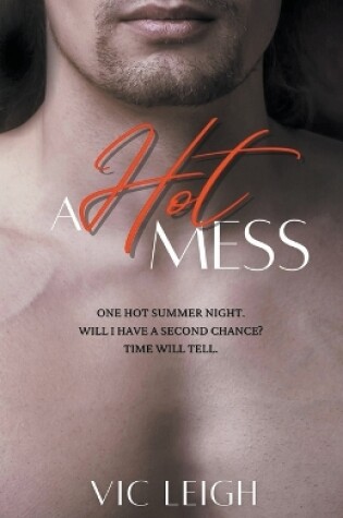 Cover of A Hot Mess
