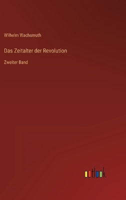 Book cover for Das Zeitalter der Revolution