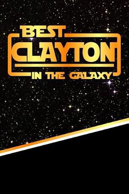 Book cover for Best Clayton in the Galaxy