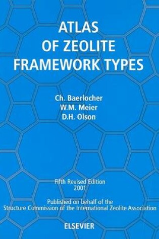 Cover of Atlas of Zeolite Framework Types (formerly: Atlas of Zeolite Structure Types)