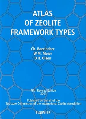 Book cover for Atlas of Zeolite Framework Types (formerly: Atlas of Zeolite Structure Types)