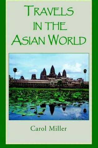 Cover of Travels in the Asian World