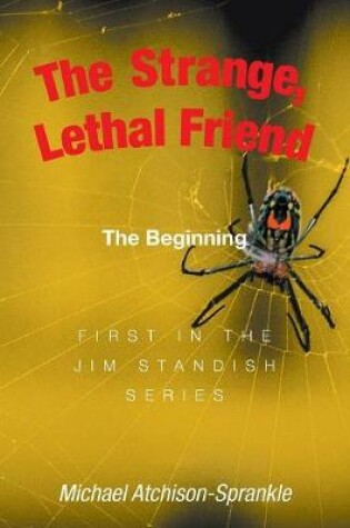 Cover of The Strange, Lethal Friend