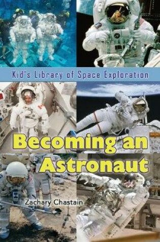 Cover of Becoming an Astronaut