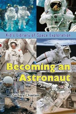 Cover of Becoming an Astronaut