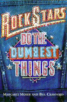 Book cover for Rock Stars Do the Dumbest Things