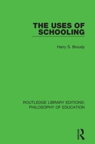 Cover of The Uses of Schooling