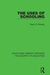 Book cover for The Uses of Schooling