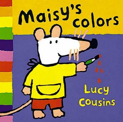 Cover of Maisy's Colors