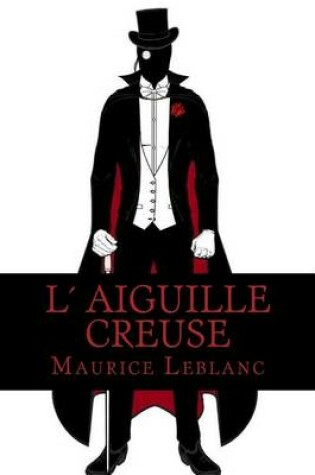 Cover of L Aiguille creuse