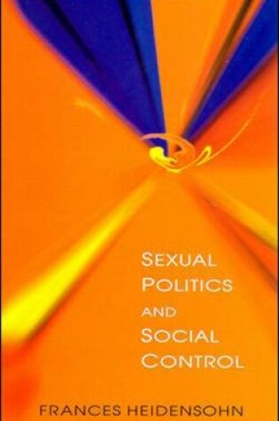 Cover of SEXUAL POLITICS & SOCIAL CONTROL