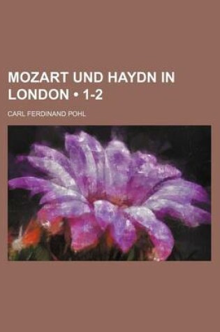 Cover of Mozart Und Haydn in London (1-2)